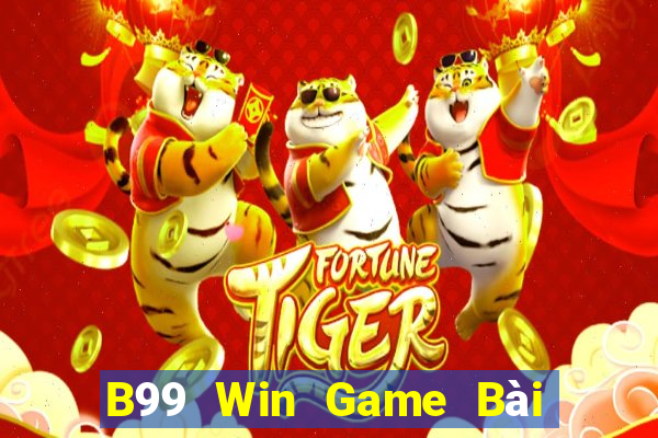 B99 Win Game Bài Trên Máy Tính