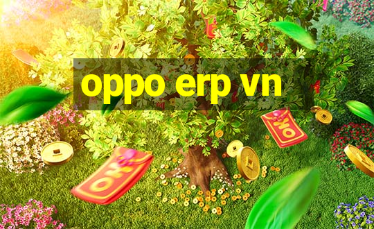 oppo erp vn