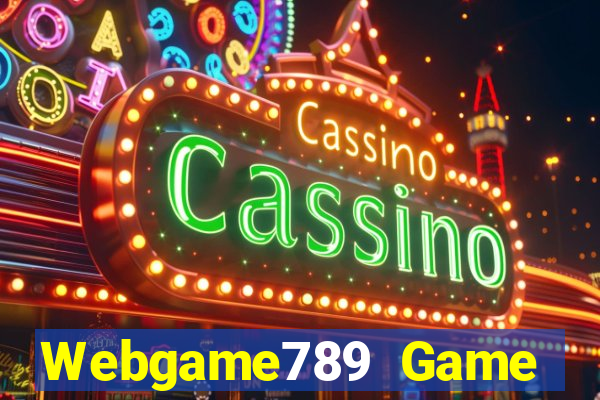 Webgame789 Game Bài Trực Tuyến