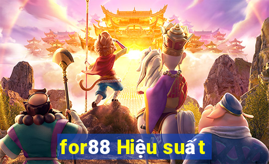 for88 Hiệu suất