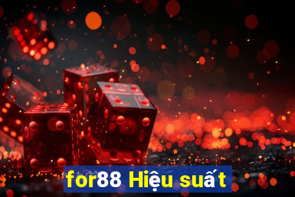 for88 Hiệu suất