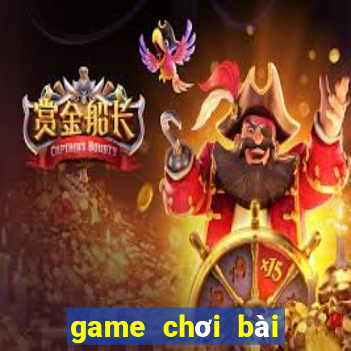 game chơi bài tiến lên