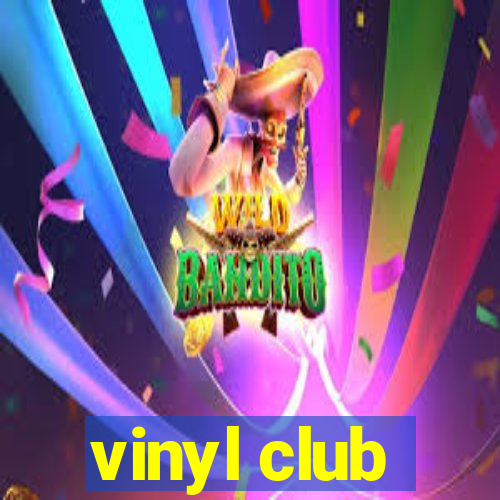 vinyl club