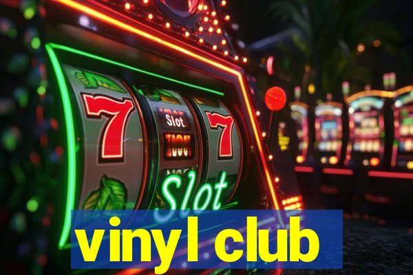 vinyl club