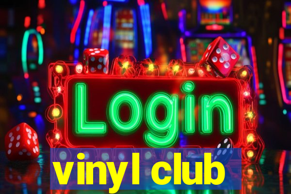 vinyl club