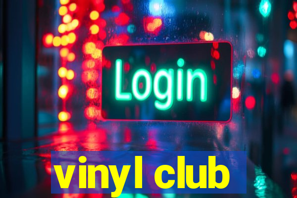 vinyl club