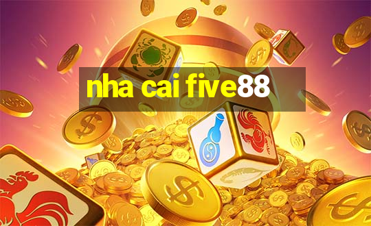 nha cai five88