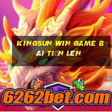 Kingsun Win Game Bài Tiến Lên