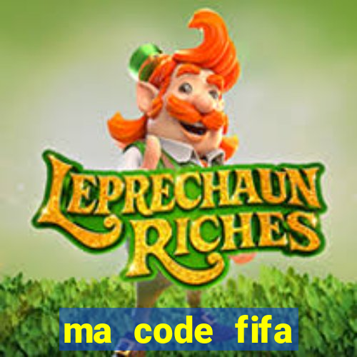 ma code fifa online 3