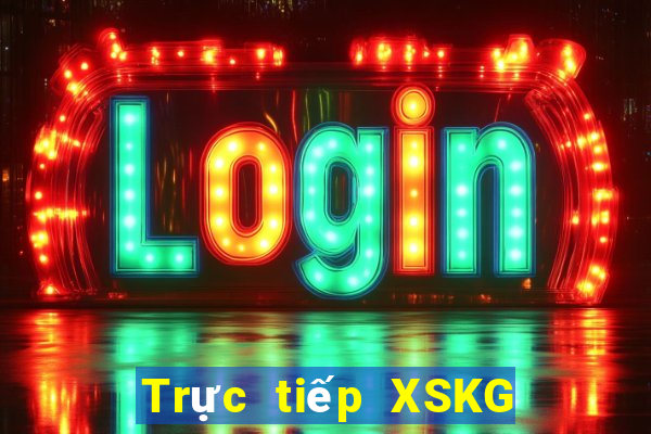 Trực tiếp XSKG thứ bảy