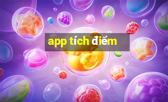 app tích điểm