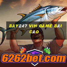 Bay247 Vin Game Bài Cào