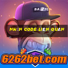 nhận code liên quân