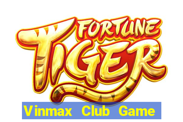 Vinmax Club Game Bài K88