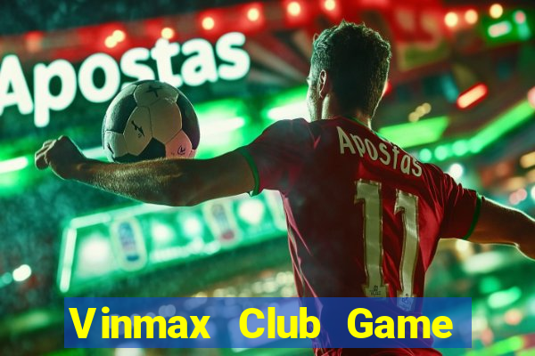 Vinmax Club Game Bài K88