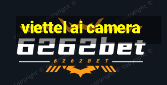 viettel ai camera