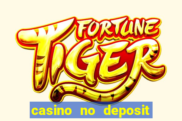 casino no deposit bonus codes