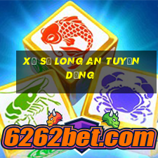 xổ số long an tuyển dụng