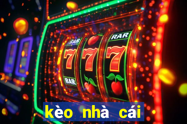 kèo nhà cái số một