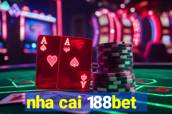 nha cai 188bet