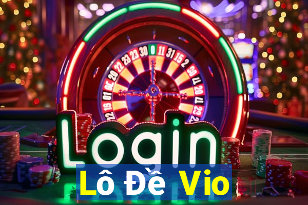 Lô Đề Vio