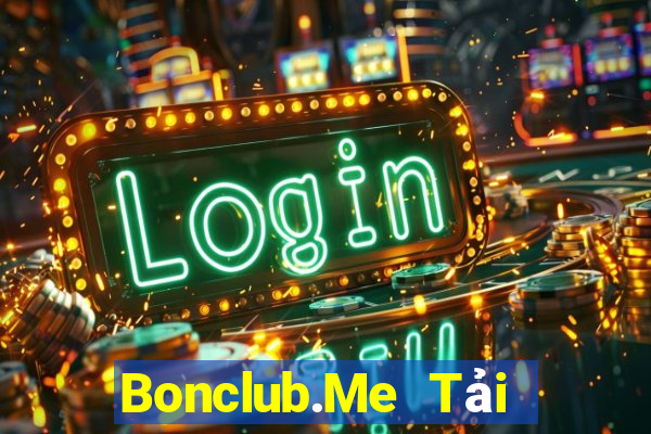 Bonclub.Me Tải Game Bài Nhất Vip