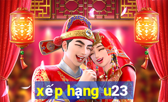 xếp hạng u23