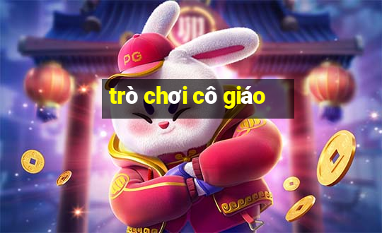 trò chơi cô giáo