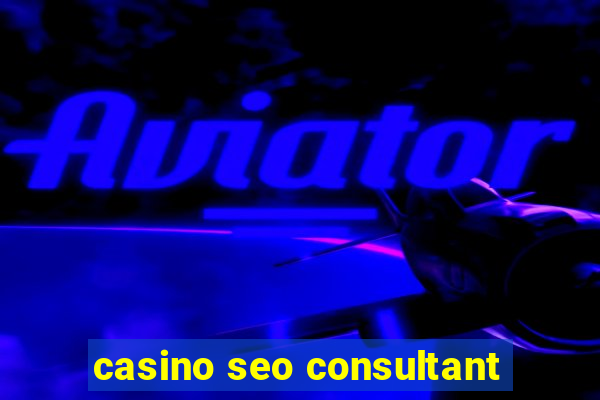 casino seo consultant