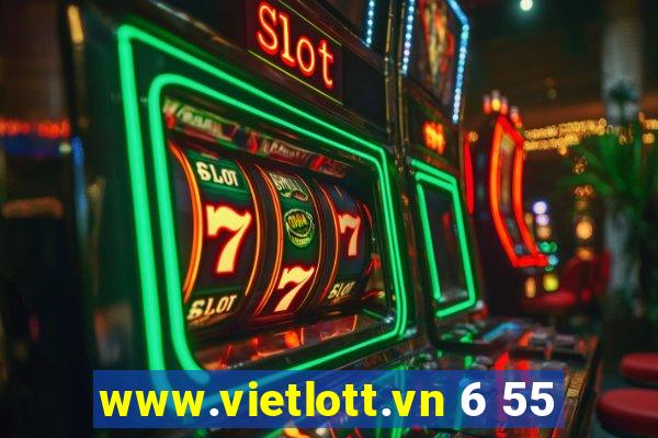 www.vietlott.vn 6 55