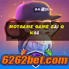 Motgame Game Bài Qh88