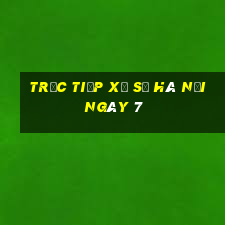 Trực tiếp Xổ Số hà nội ngày 7