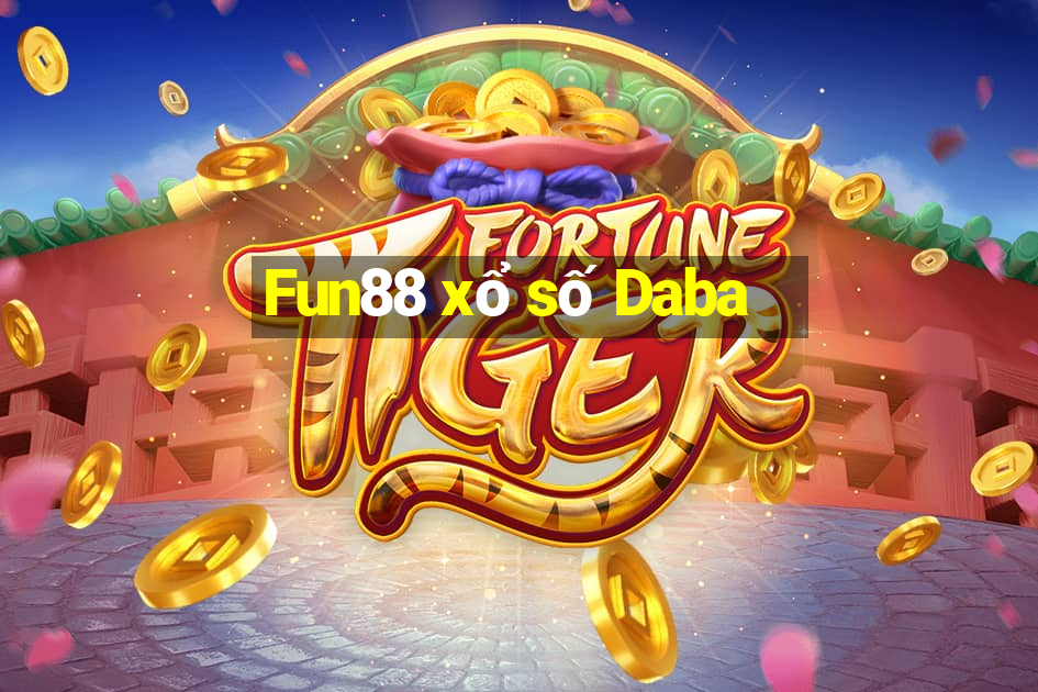 Fun88 xổ số Daba