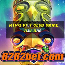 King Việt Club Game Bài B88