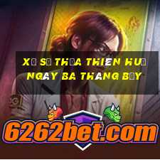 xổ số thừa thiên huế ngày ba tháng bẩy