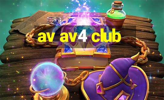 av av4 club