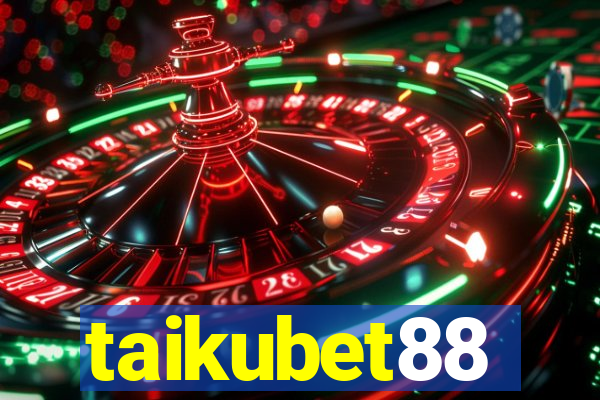 taikubet88