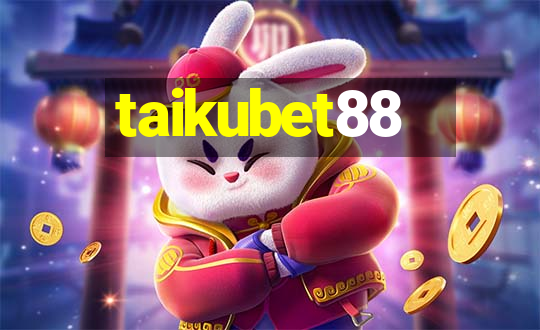 taikubet88