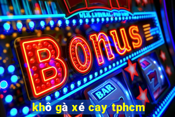 khô gà xé cay tphcm