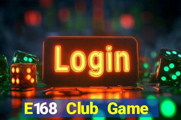 E168 Club Game Bài Y8