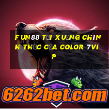 Fun88 tải xuống chính thức của Color 7vip