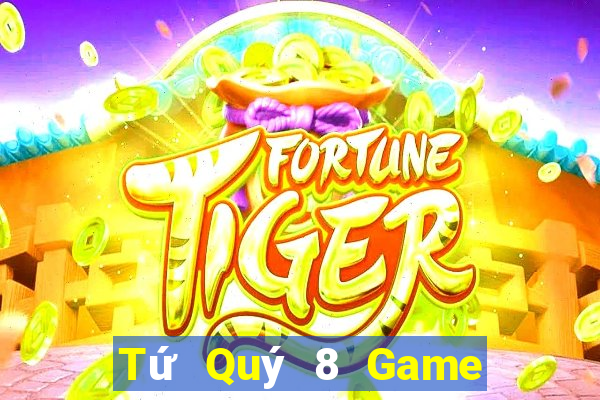 Tứ Quý 8 Game Bài G52