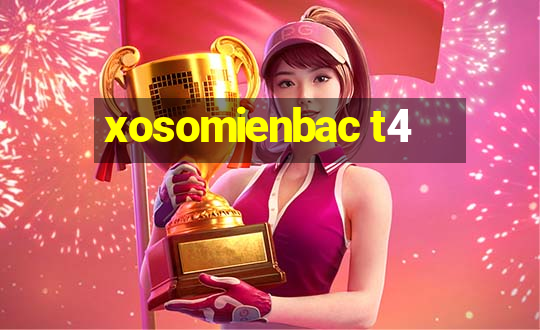 xosomienbac t4