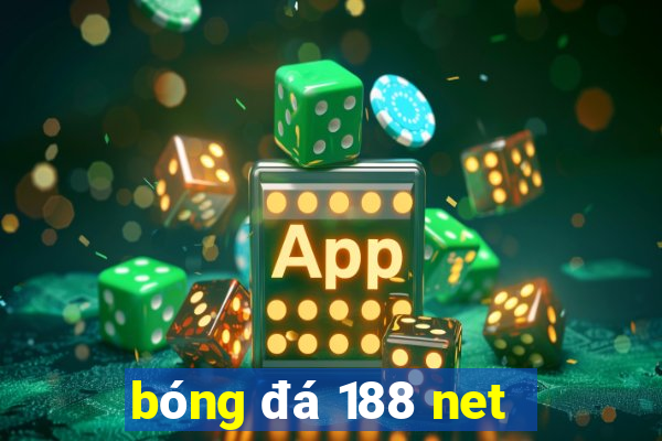 bóng đá 188 net