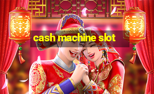 cash machine slot