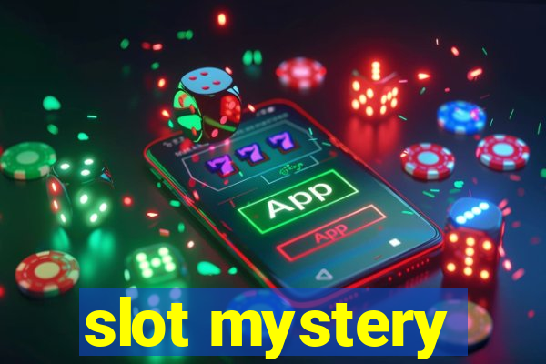 slot mystery