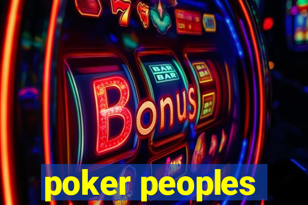 poker peoples