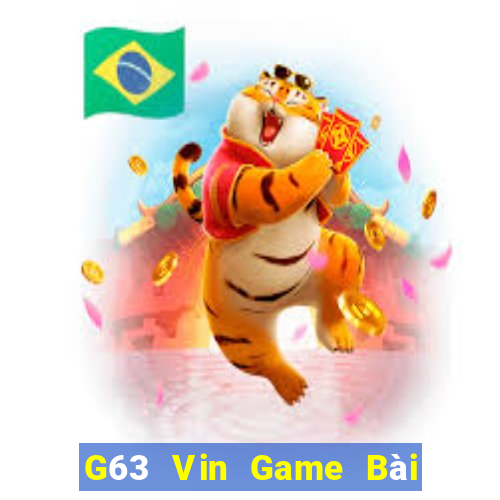 G63 Vin Game Bài 3 Cây Online