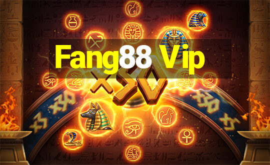 Fang88 Vip