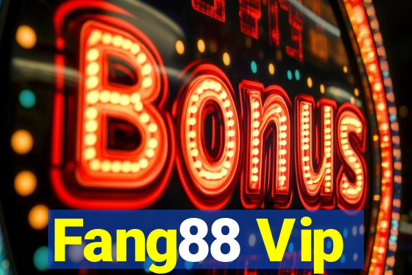 Fang88 Vip